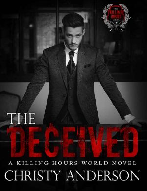 [Killing Hours 01] • The Deceived